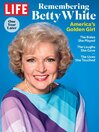 Cover image for LIFE Betty White